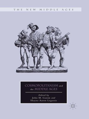 cover image of Cosmopolitanism and the Middle Ages